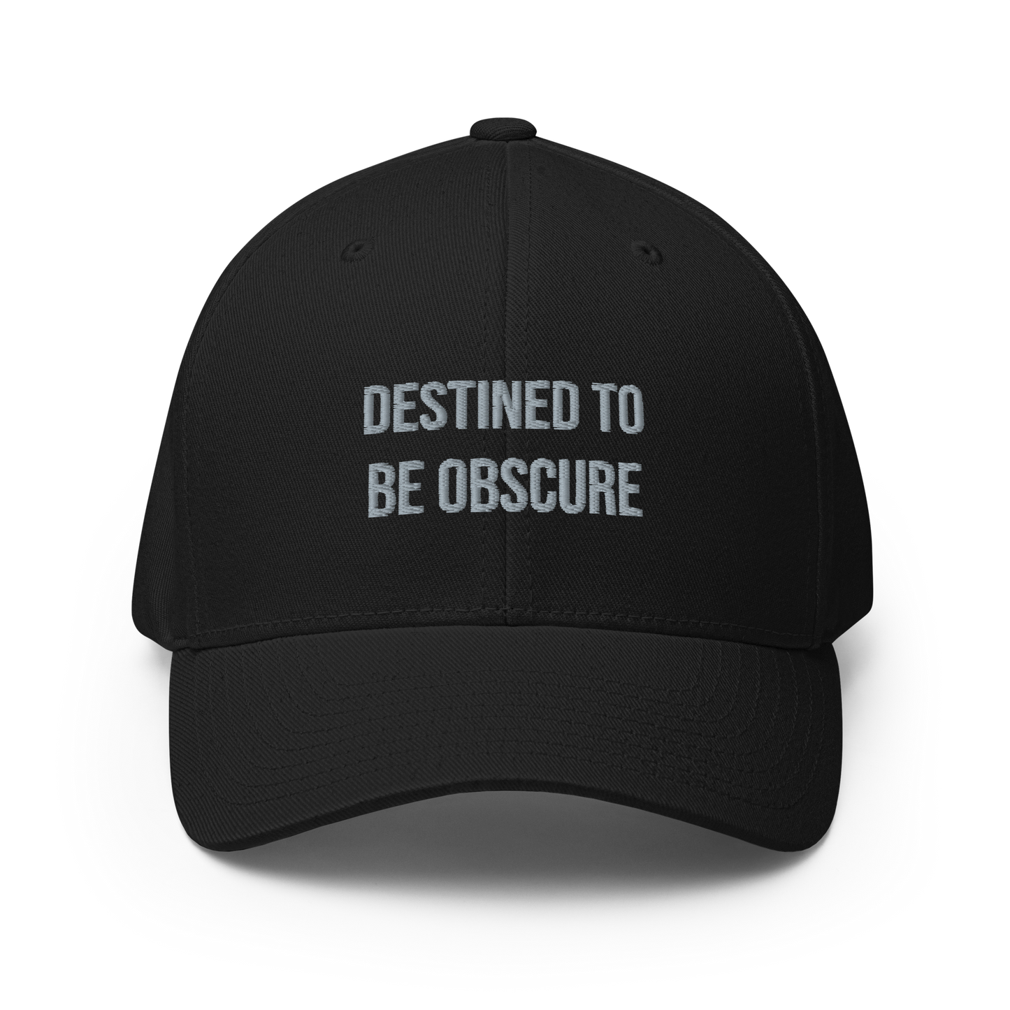 Close Back Hat "DESTINED TO BE OBSCURE"